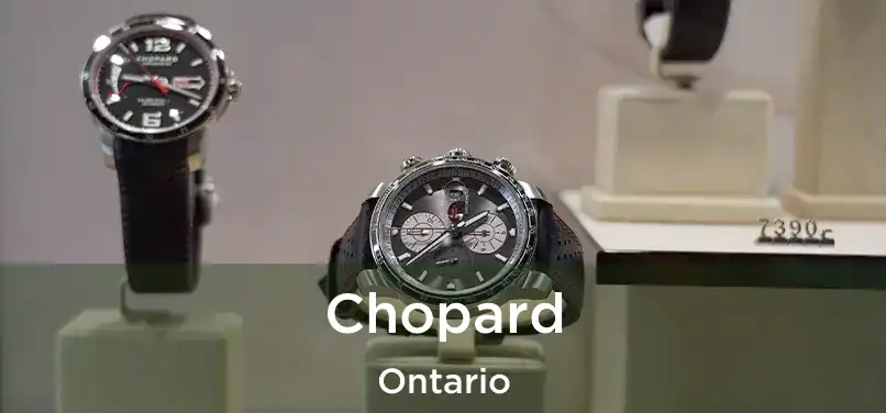 Chopard Ontario