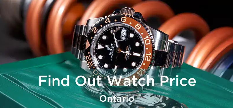 Find Out Watch Price Ontario