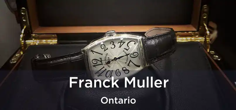 Franck Muller Ontario