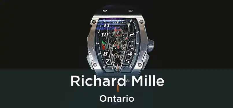 Richard Mille Ontario