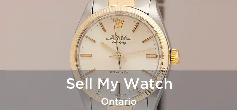 Sell My Watch Ontario